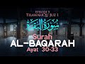 TilawahQu Surah Al-Baqarah Ayat 30-33 [Episode 5]