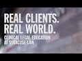 Real Clients.  Real World.  Clinical Legal Education at Syracuse Law