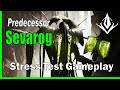 Predecessor Sevarog Solo - Stress Test Gameplay