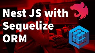 Building a Robust API with NestJS and Sequelize ORM: A Complete Guide Part-2   #21