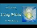 आन्तरिक जीवन (Living Within) | Dr Alok Pandey