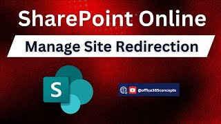 How to Manage Site Redirection in SharePoint | SharePoint for Administrators