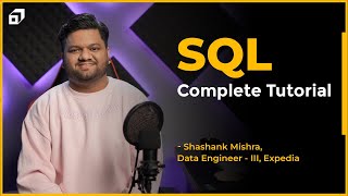 SQL Full Course | Learn Structured Query Language from Scratch | SQL Tutorial | @SCALER