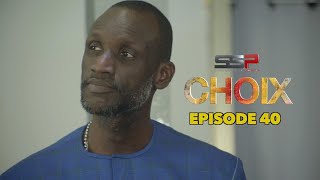 CHOIX - Saison 01 - Episode 40 - 22 Mars 2021