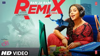 Ban Ja Rani (Remix) DJ Hardik | Tumhari Sulu | Guru Randhawa | Vidya Balan | Manav Kaul