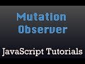 DOM Mutation Observer - quick demo | JavaScript tips | web development | Codepen.io | #014