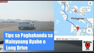 Driving Lesson: Mga Tips Sa Paghahanda sa Malayuang Byahe or Long Drive