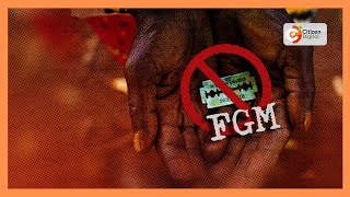 Eliminating FGM| Kenya marks FGM zero tolerance day