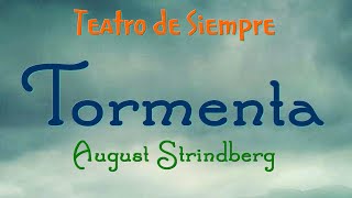 Tormenta - Teatro - Teatro de siempre, TVE