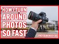 How I Turn Around Photos So Fast | Photographer Vlog