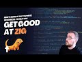 Get Good at Zig with these resources for learning the language