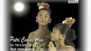 Lagu Bali Rare Putri Cening Ayu