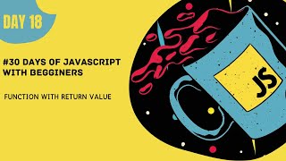 Javascript function with return value | 30 days of javascript | malayalam | Hackphiles