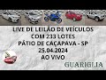 LIVE DE LEILÃO DE VEÍCULOS NO GUARIGLIA COM 233 LOTES NO DIA 25.04.2024