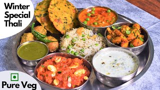 Winter Special Thali | Veg Thali Recipe | स्वादिष्ट आसान थाली | Food Connection