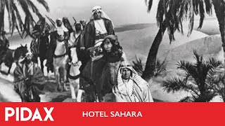 Pidax - Hotel Sahara (1951, Ken Annakin)