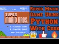 Simple Super Mario Game in Python With Source Code|| Python Begginners||Super Mario Pygame