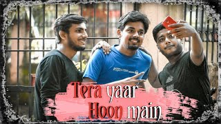 Tera Yaar Hoon Main song | Friendship story | hindi song | Sonu Ke Titu Ki Sweety