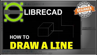 LibreCAD How To Draw Line Tutorial