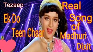 Ek Do Teen char | Real Song -(HD Video) | OF Madhuri Dixit |  Film - Tezaap _(Anil Kapoor)