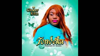 Tondeka by Clover Kita(Official Audio Out)