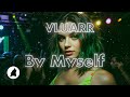 Vluarr - By Myself [Future House]