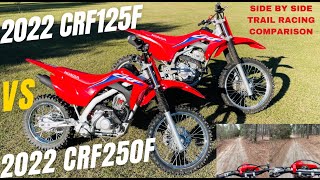 2022 HONDA CRF125F vs 2022 CRF250F | Side By Side Riding Comparison (Trail Racing Jumps Corners etc)