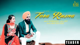 Tera Rusna | (Full HD) | Parminder | Punjabi Songs 2018