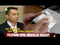 telefonu suya düşenler dikkat