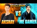 Me Gamer Vs Akshay Akz Biggest Gun Collection War 😍 Free Fire Best Gun Skin Collection In Kerala