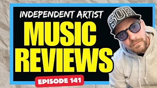 Music Review Show | live feedback | Submit Your Song | Music Review Podcast (Episode 141)