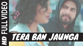 Akhil Sachdeva - Tera Ban Jaunga | Kabir Singh | Love Song 2019 | Tulsi Kumar | T-Series | Lazy Boy