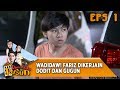 WADIDAW! Fariz Dikerjain Gugun dan Dodit Nih  - Romantika di Rusun Eps 1