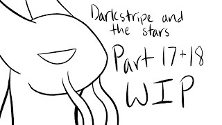 Darkstripe and the Stars Fake map part 17&18 @Sparroet
