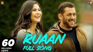 Tiger 3 movie ruaan Full song || Salman Khan and  katrina kaif full songs