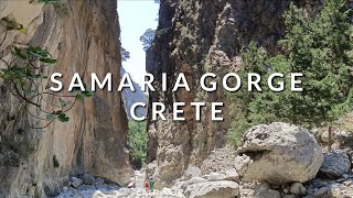 SAMARIA GORGE Crete Greece Walking Tour 4th August 2024