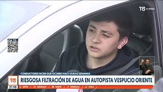 Riesgosa filtración de agua en Autopista Vespucio Oriente ¿Cómo se explica?