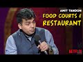 Food Courts and Restaurants - Stand Up Comedy by Amit Tandon