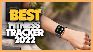 10 Best Fitness Tracker 2022