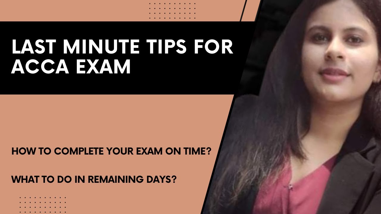 ACCA SBR || LAST MINUTE EXAM TIPS || TIME MANAGEMENT - YouTube