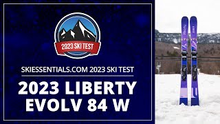 2023 Liberty Evolv 84 W - SkiEssentials.com Ski Test