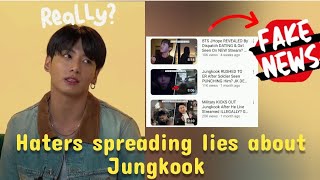 Haters spreading lies about Jungkook