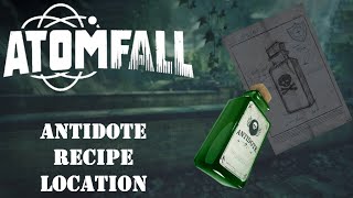 Antidote Crafting Recipe Location | Atomfall