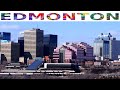 Beautiful Edmonton Downtown | Best Place To Visit in Alberta Canada