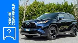 Toyota Highlander (2021) | Perché Comprarla... e perché no