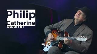 PHILIP CATHERINE QUARTET