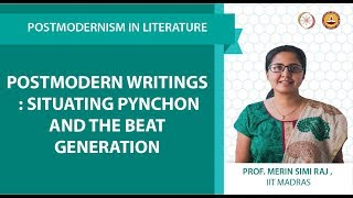 Postmodern Writings : Situating Pynchon and the Beat Generation