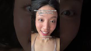 how to uno reverse asian parents
