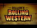 dillons rolling western launch trailer