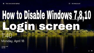 How to disable the Windows 7,8,10 lock screen bypass with Free Simple Step